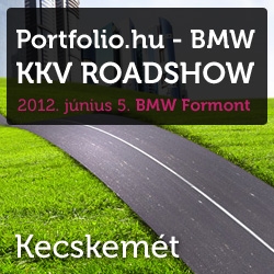 Portfolio.hu-BMW KKV Roadshow - Kecskemét