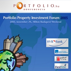 Portfolio.hu Property Investment Forum 2005